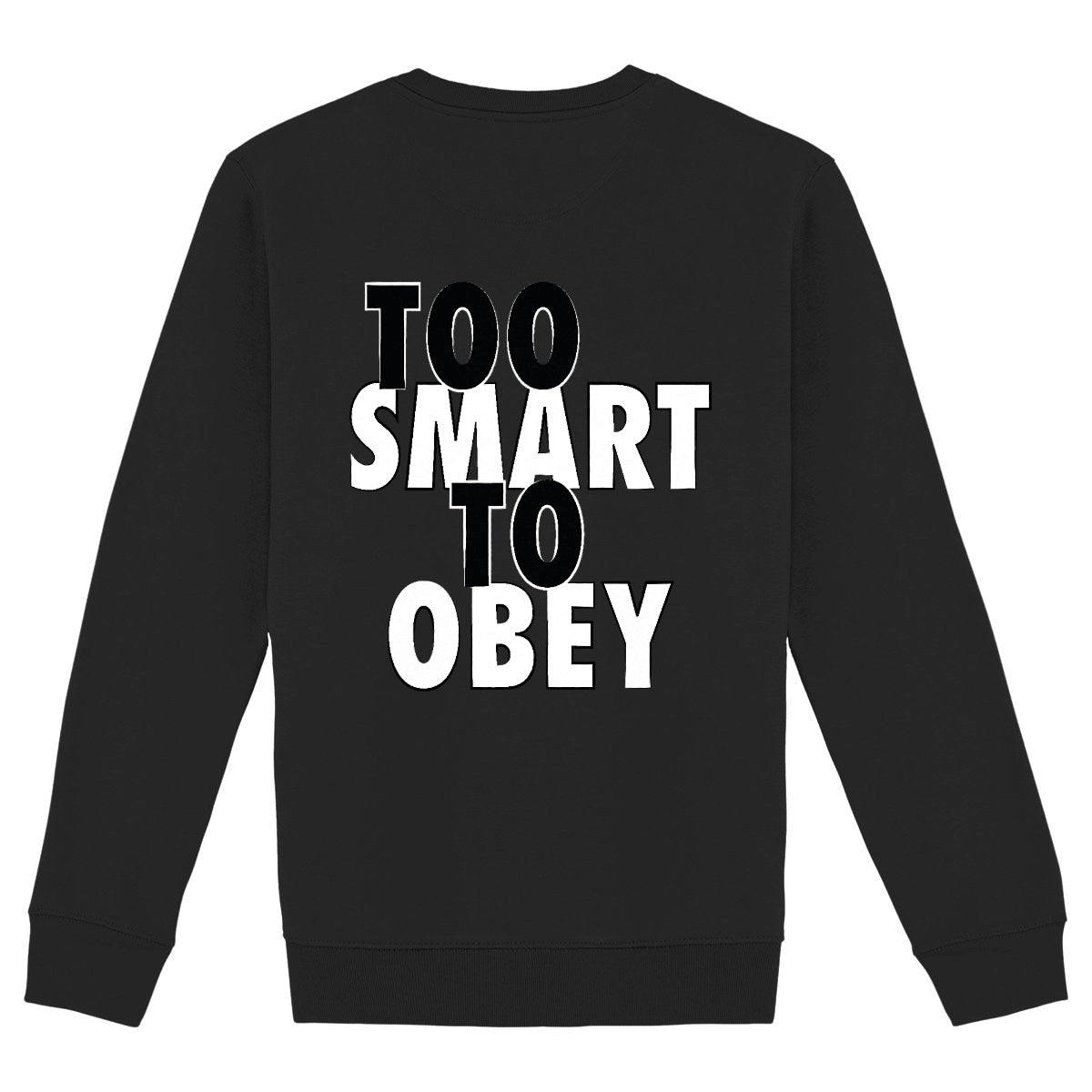 TOO SMART TO OBEY - SMILE DON'T SWEAT